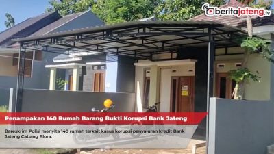 Ini Penampakan 140 Rumah BB Kasus Bank Jateng