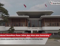 Jokowi Resmikan Pasar Johar Semarang
