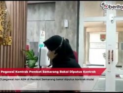 Ribuan Non ASN Pemkot Semarang Terancam Jadi Pengangguran