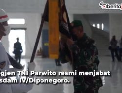 Brigjen TNI Parwito Jabat Kasdam IV Diponegoro