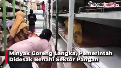 [video] Minyak Goreng Langka, Pemerintah Didesak Benahi Sektor Pangan