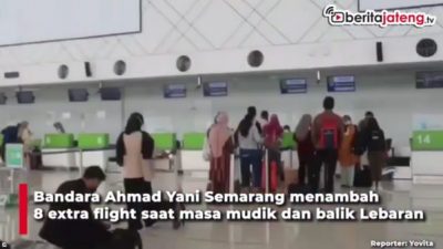 [Video] Bandara A Yani Tambah 8 Extra Flight