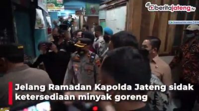 Kapolda Jateng Sidak Ketersediaan Minyak Goreng Jelang Ramadhan