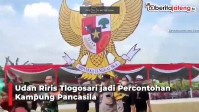 Udan Riris Tlogosari Jadi Percontohan Kampung Pancasila
