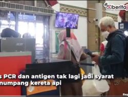 [Video] Naik Kereta Api Tak Lagi Wajib Tes PCR