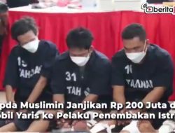 [Video] Kopda Muslimin Janjikan Rp 200 Juta dan Mobil Yaris ke Pelaku Penembakan Istrinya