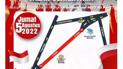 Jumat Pagi Jalan Pemuda Ditutup Untuk Pembukaan HUT Kemerdekaan ke-77 RI di Semarang