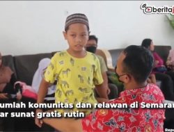 [Video] Sunat Gratis Rutin Bagi Kaum Dhuafa