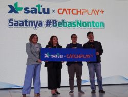Lengkapi Tayangan Hiburan, XL SATU Jalin Kerja Sama dengan CATCHPLAY+