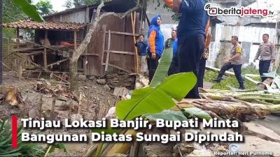 [Video] Tinjau Lokasi Banjir, Bupati Minta Bangunan Diatas Sungai Dipindah