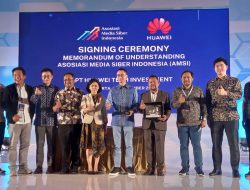 Huawei dan AMSI Sinergi Tingkatkan Kecakapan Digital Media Siber di Indonesia