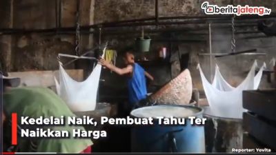 [Video] Kedelai Mahal, Pembuat Tahu Terpaksa Naikkan Harga