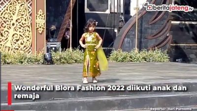 [Video] Wonderful Blora Fashion Ajang Kenalkan Batik Khas