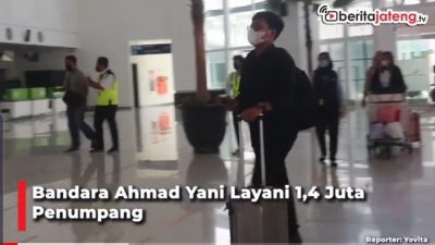 [Video] Bandara Ahmad Yani Layani 1,4 Juta Penumpang