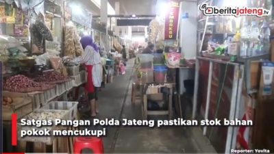 [Video] Satgas Pangan Pastikan Stok Sembako Cukup Jelang Nataru
