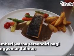 [Video] Kreasi Menu Ikan Salmon Menggugah Selera