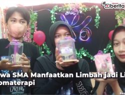 [Video] Siswa SMA Manfaatkan Limbah jadi Lilin Aromaterapi