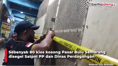 [Video] 80 Kios Kosong Pasar Bulu Semarang Disegel