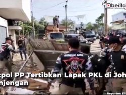 Video Satpol PP Robohkan Lapak PKL Johar Kanjengan