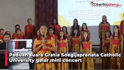 Video Paduan Suara Soegijapranata Catholic University Gelar Konser di Solo