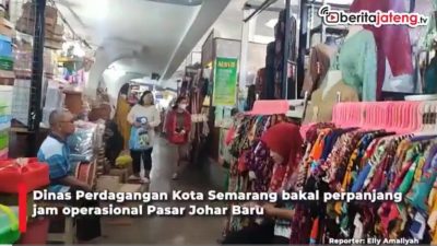 Video Pasar Johar Kini Buka Sampai Malam Hari