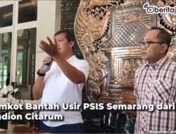 Video Pemkot Bantah Usir PSIS Semarang dari Stadion Citarum