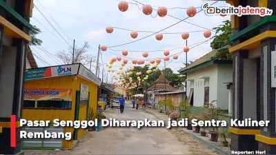 Video Pasar Senggol Diharapkan jadi Sentra Kuliner Rembang