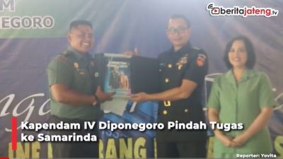 Video Kapendam IV Diponegoro Kolonel Inf Bambang Hermanto Pindah Tugas ke Samarinda