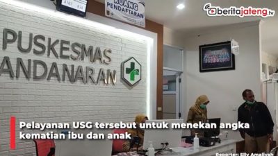 Video Bumil, Kini ada Layanan USG Gratis di 25 Puskesmas Kota Semarang