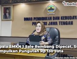 Video Kepala SMKN 1 Sale Rembang Dipecat, Sudah Kumpulkan Pungutan Berkedok Infak Rp 130 Juta