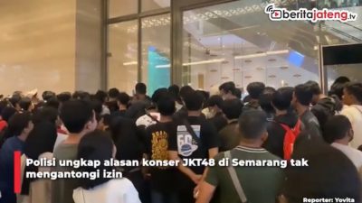 Video Konser JKT48 Semarang Ternyata Tak Kantongi Izin Polisi