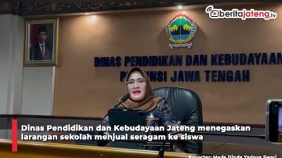 Video Disdikbud Jateng Tegaskan Sekolah Negeri Dilarang Jual Seragam ke Siswa