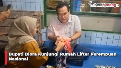 Video Bupati Blora Kunjungi Rumah Lifter Perempuan Nasional