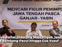 Video Ketua Partai Didorong Maju Pilgub Jateng, Ada Bambang Pacul hingga Gus Yusuf