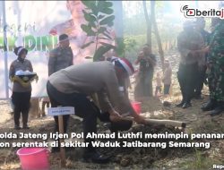 Video Polda Jateng Tanam Ribuan Pohon di Kawasan Penyangga Air Gunungpati