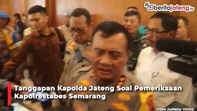 Video Tanggapan Kapolda Jateng Soal Pemeriksaan Kapolrestabes Semarang soal Kasus Dugaan Pemerasan SYL