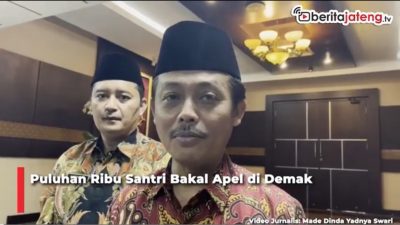 Video Puluhan Ribu Santri Apel Bersama di Demak