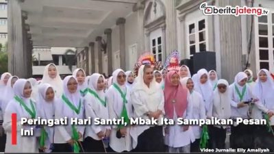 Video Peringati Hari Santri, Mbak Ita Sampaikan Pesan Ini