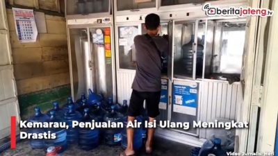 Video Kemarau, Penjualan Air Isi Ulang Meningkat Drastis