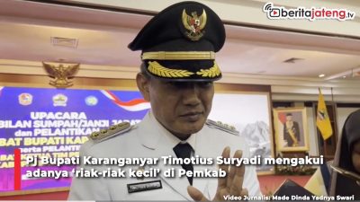 Video Pj Bupati Karanganyar Janji Selesaikan Riak-Riak Kecil di Pemkab