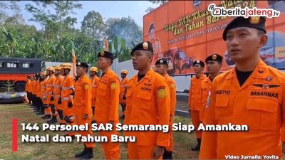 Video 144 Personel SAR Semarang Siap Amankan Natal dan Tahun Baru