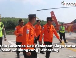Video Kepala Basarnas Cek Kesiapan Siaga Nataru 2023 di Posko Kalikangkung Semarang