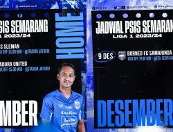 Usai Laga Kontra Persebaya Ditunda, Ini Jadwal Lengkap Pertandingan PSIS Semarang Bulan Desember 2023
