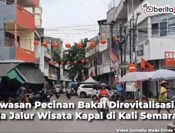 Video Kawasan Pecinan Bakal Direvitalisasi, Hidupkan Jalur Wisata Perahu Kali Semarang