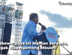 Video Prabowo: Aku Ini Mantan Serdadu, Nggak Bisa Ngomong Mbulet!