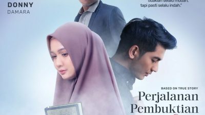 Film Perjalanan Pembuktian Cinta Sebuah Kisah Religi Penuh Makna, Berikut Sinopsisnya