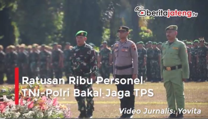 Video Ratusan Ribu Personel TNI-Polri Bakal Jaga TPS