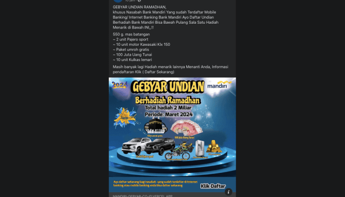 [HOAKS] Pendaftaran Gebyar Undian Berhadiah Bank Mandiri di Bulan Ramadhan 2024