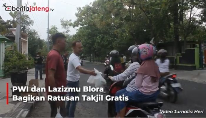 Video PWI dan Lazizmu Blora Bagikan Ratusan Takjil Gratis