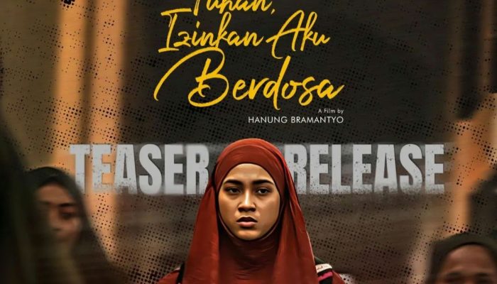 Film Tuhan Izinkan Aku Berdosa 2024, Hanung Bramantyo Sarankan yang Lemah Iman Jangan Nonton!